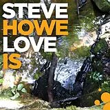 Howe,Steve LP (analog) Love Is