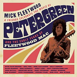 Mick and Friends Fleetwood CD+Blu-ray Celebrate The Music Of Peter Green And The Early Y