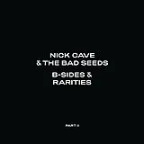 Cave,Nick & The Bad Seeds LP (analog) B-sides & Rarities (part II)