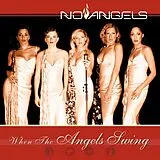 No Angels CD When The Angels Swing