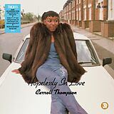 Thompson,Carroll Vinyl Hopelessly In Love (40th Anniversary Edition)