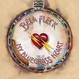 Fleck,Béla LP (analog) My Bluegrass Heart (lp)