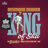 Desmond Dekker CD King Of Ska:the Beverley's Records Singles Collect