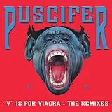 Puscifer LP (analog) V Is For Viagra - The Remixes
