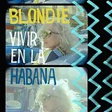 Blondie LP (analog) Vivir En La Habana (lp)