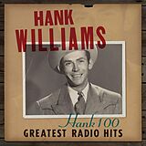 Hank Williams CD Hank 100:greatest Radio Hits