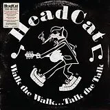 Headcat Vinyl Walk The Walk... Talk The Talk