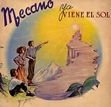 Mecano LP (analog) Ya Viene El Sol