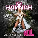 HANNAH CD Volksmusik Ist Geil