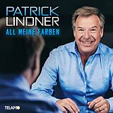 Patrick Lindner CD All Meine Farben