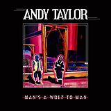 Andy Taylor CD Man's A Wolf To Man