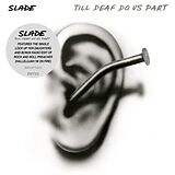 Slade CD Till Deaf Do Us Part(extended)