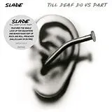Slade CD Till Deaf Do Us Part (extended)