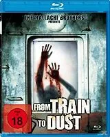 From Train to Dust Blu-ray