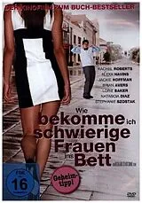 Wie Bekomme Ich Schwierige Frauen Ins Bett DVD