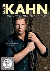 Oliver Kahn und die Dinge des Lebens DVD