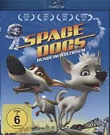 Space Dogs - Hunde im Weltraum Blu-ray