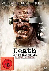 Death Is The Only Option DVD