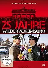 25 Jahre Wiedervereinigung DVD
