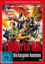 Tough To Kill-Die Aasgeier Kommen DVD