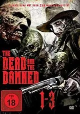 The Dead And The Damned 1-3 DVD