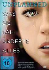 Unplanned - Was sie sah änderte alles DVD