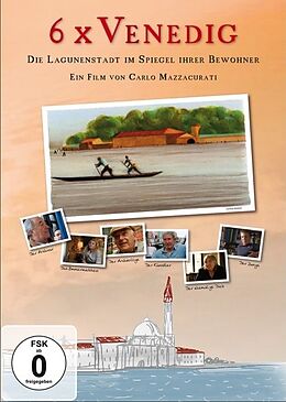 6x Venedig-Die Lagunenstadt im Spiegel ihrer Bew DVD