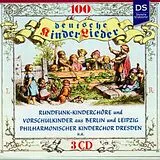 Rundfunk-Kinderchöre Berlin un CD 100 Deutsche Kinderlieder