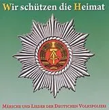 MÄRSCHE UND LIEDER DER DEUTSCH CD Wir Schützen Die Heimat