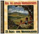 Diverse Chöre und Solisten CD Auf,Du Junger Wandersmann