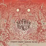 Mother Tongue CD Mother Tongue-streetlight/ghost Note (bon
