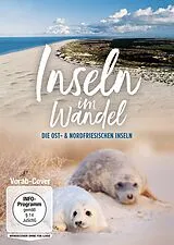 Inseln im Wandel - Ostfriesische Inseln und Nordfriesische Inseln DVD