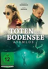 Die Toten vom Bodensee - Atemlos DVD