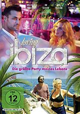 Loving Ibiza - Die größte Party meines Lebens DVD