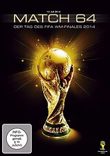 Match 64 - Der Tag des WM-Finales 2014 DVD