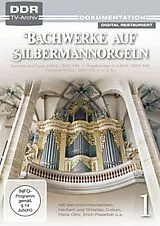 Bachwerke auf Silbermann-Orgeln DVD