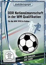 Direktübertragungen - DDR Nationalmannschaft in der WM-Qualifikation für die WM 1990 in Italien DVD