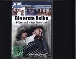 Die erste Reihe - Bilder vom Berliner Widerstand DVD