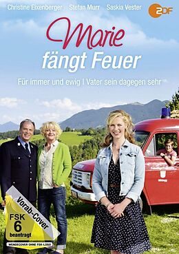 Marie fängt Feuer: Für immer und ewig & Vater sein dagegen sehr DVD