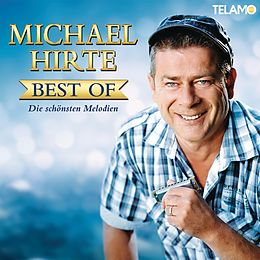 Michael Hirte CD Best Of (die Schönsten Melodien)