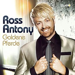 Ross Antony CD Goldene Pferde