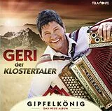 Geri der Klostertaler CD Gipfelkönig
