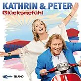 Kathrin & Peter CD Glücksgefühl