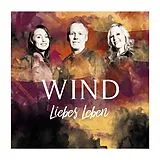 Wind CD Liebes Leben