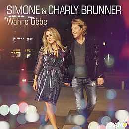 Simone & Charly Brunner CD Wahre Liebe