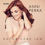 Anni Perka CD Dafür Lebe Ich