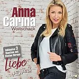 Anna-Carina Woitschack CD Liebe Passiert