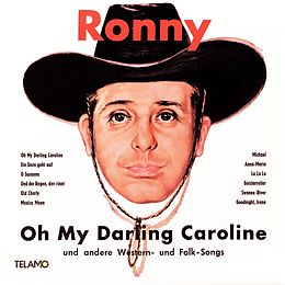 Ronny Vinyl Oh My Darling Caroline