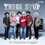 Truck Stop CD Ein Stückchen Ewigkeit