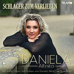 Daniela Alfinito CD Schlager Zum Verlieben